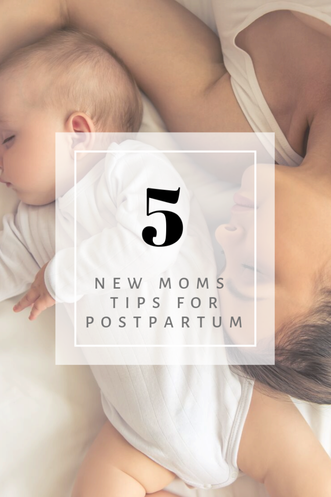 postpartum advice for the new mom