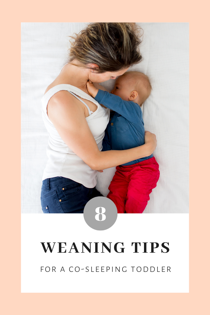 8 weaning tips for a co-sleeping toddler