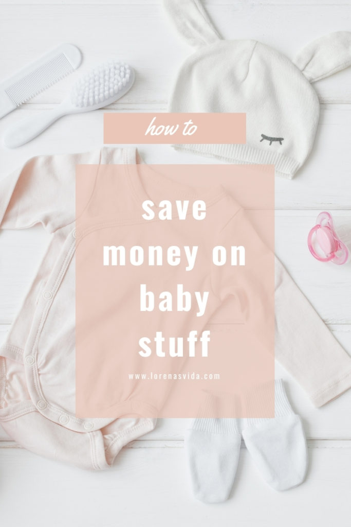 ways to save money on baby stuff